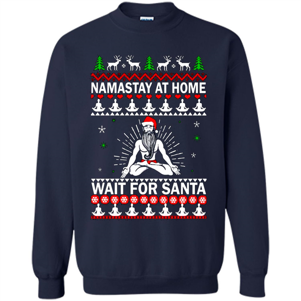 Namastay at home and wait for Santa Christmas sweatshirt PINGPONG