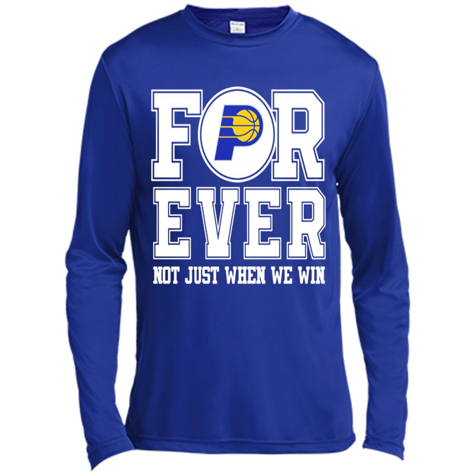 Indiana Pacers Forever For ever not just when we win - Canvas Long Sleeve T-Shirt