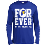 Indiana Pacers Forever For ever not just when we win - Canvas Long Sleeve T-Shirt