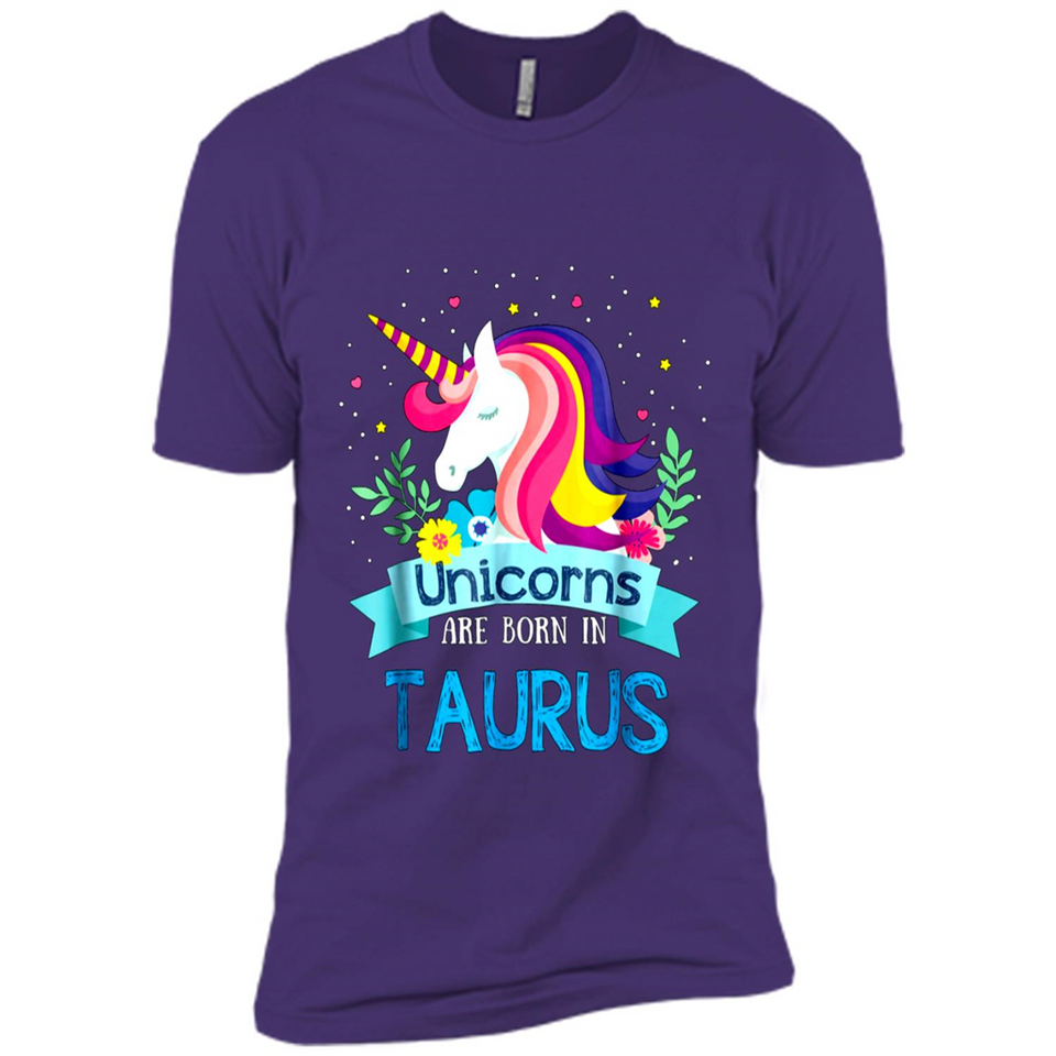 Unicorns are born in Taurus Birthday Rainbow Gift Ladies Custom