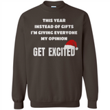 Christmas This Year Instead Of Gifts I’m Giving Everyone My Opinion Get Excited
