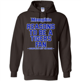Reasons to be a Memphis Tigers Fan Complete List on Back - Hoodie
