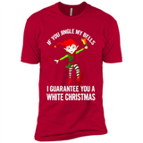 Elf If You Jingle My Bells I Guarantee You A White