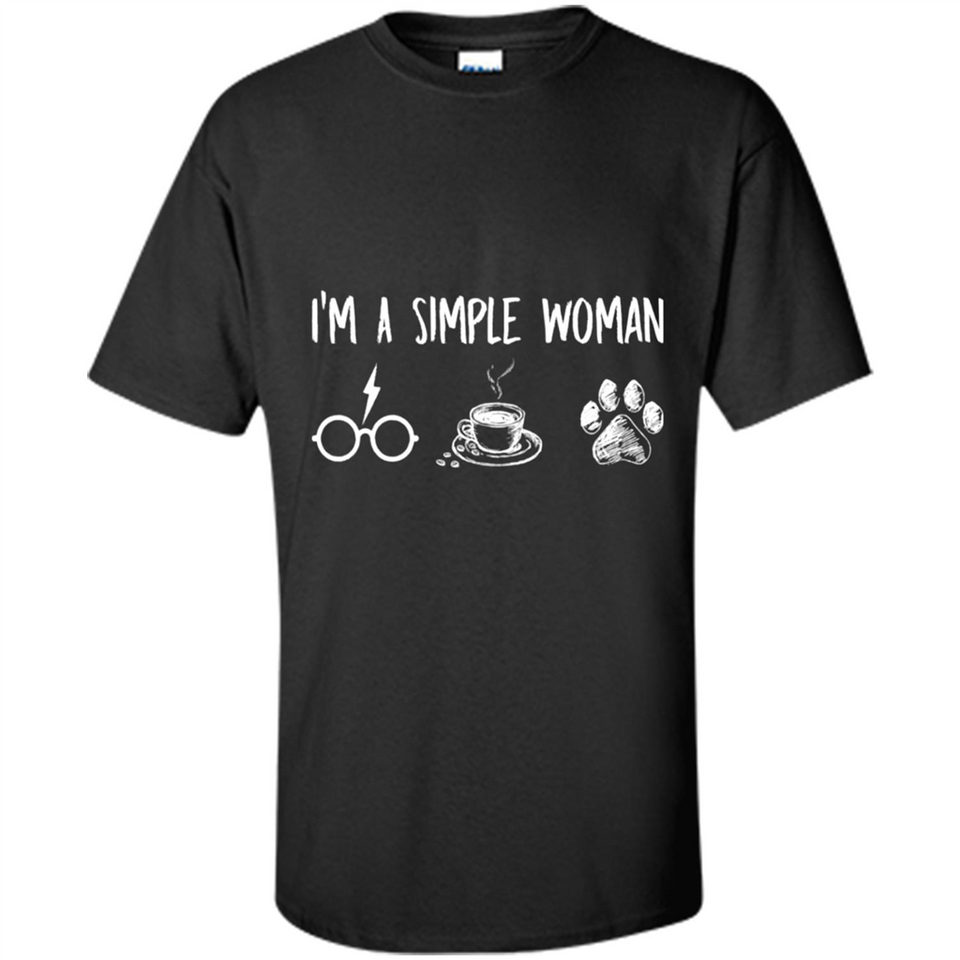 I’m Simple Woman Like Harry Potter, Coffee and Dog
