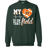 Cincinnati Bengals Football My Heart is on that Field - Sweatshirt