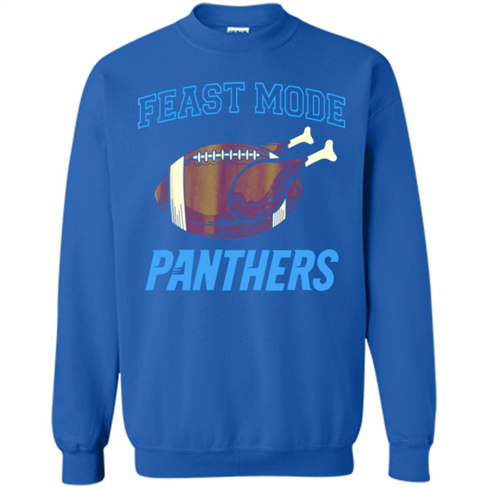 Feast Mode Panthers Shirt - Carolina Turkey Thanksgiving