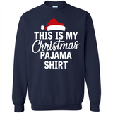 This Is My Christmas Pajama Family Matching - Sweatshirt