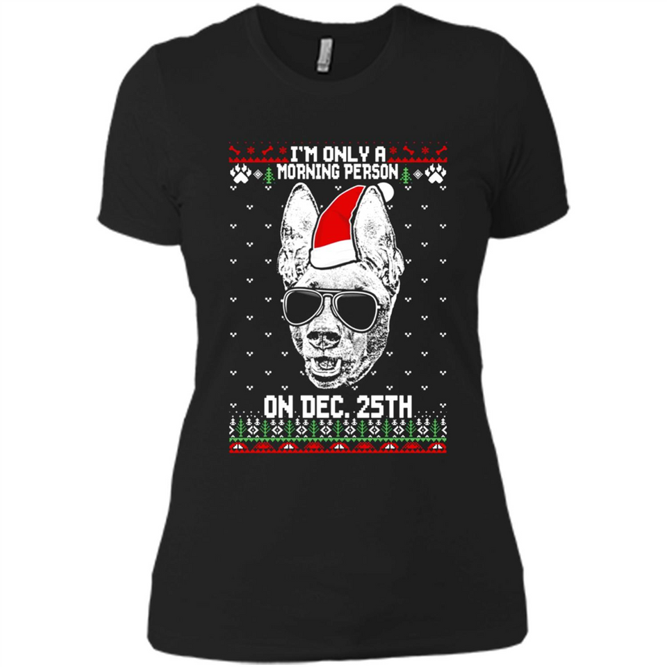 Morning Person Pharaoh Hound Funny Xmas - Ladies' Boyfriend T-Shirt