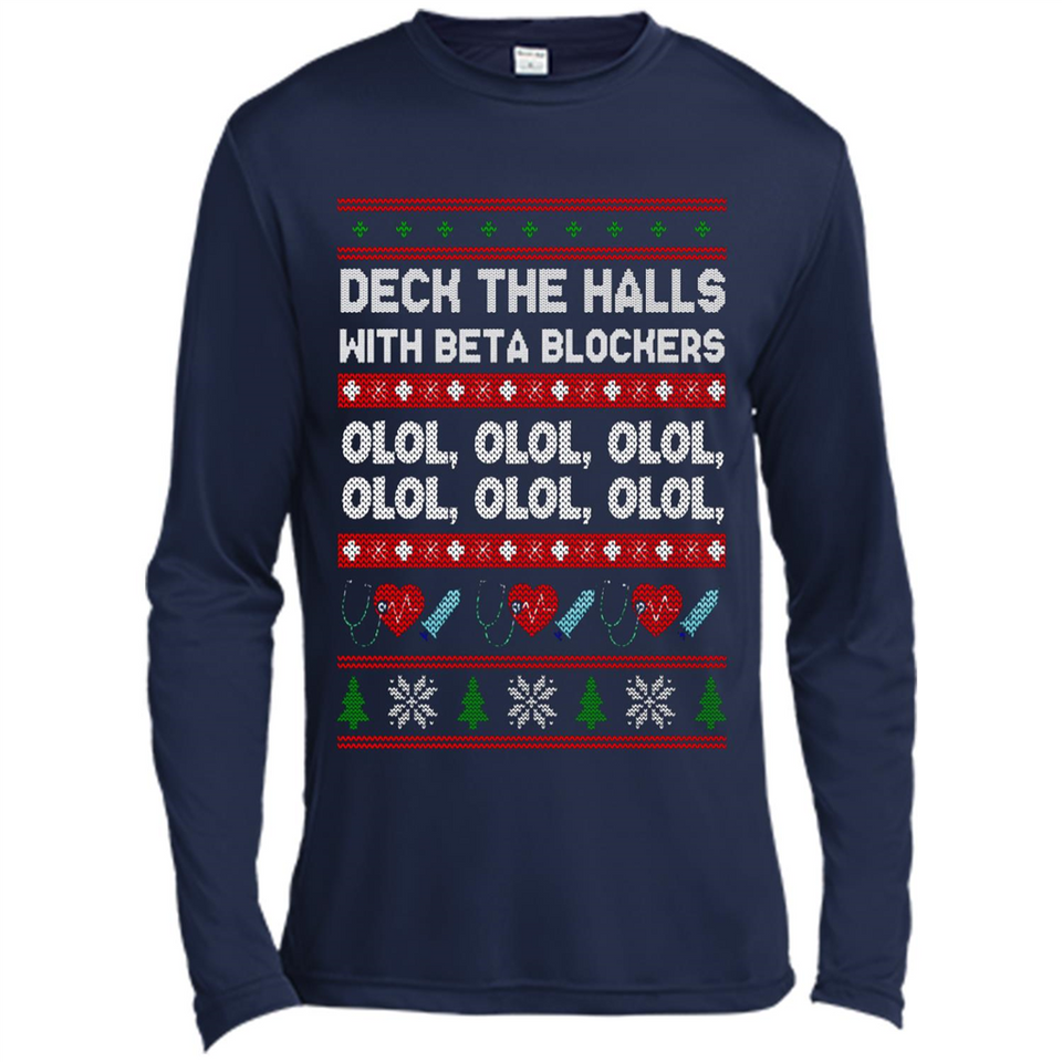 Nurse Christmas Deck The Hall Beta Blockers Sweatshirt - Canvas Long Sleeve T-Shirt