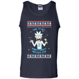 Rick and Morty Time to get Riggity Riggity Wrecked Son Christmas sweater - Tank Top