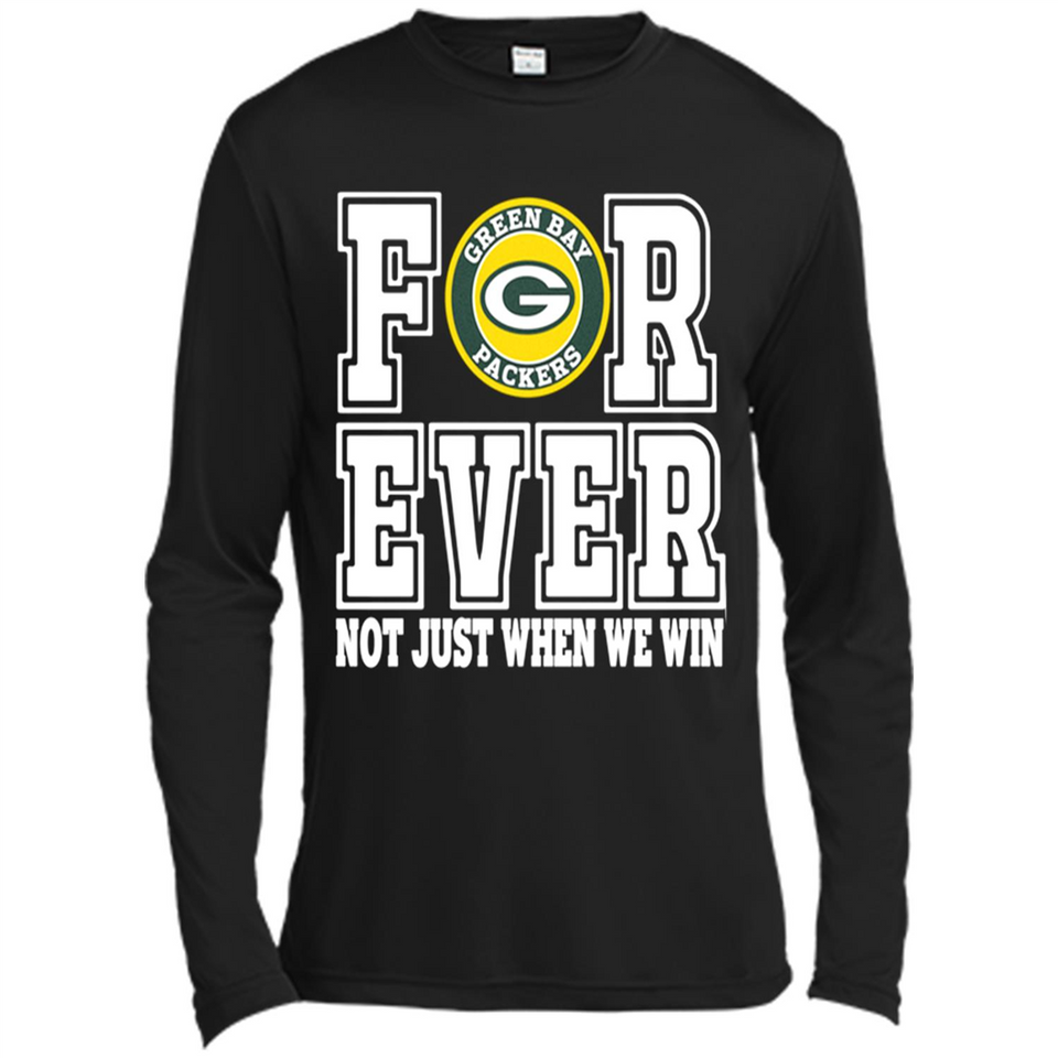 Green Bay Packers Forever For ever not just when we win - Canvas Long Sleeve T-Shirt