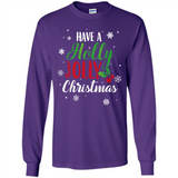Have A Holly Jolly Christmas T-Shirt Cute Mistletoe - Long Sleeve T-Shirt