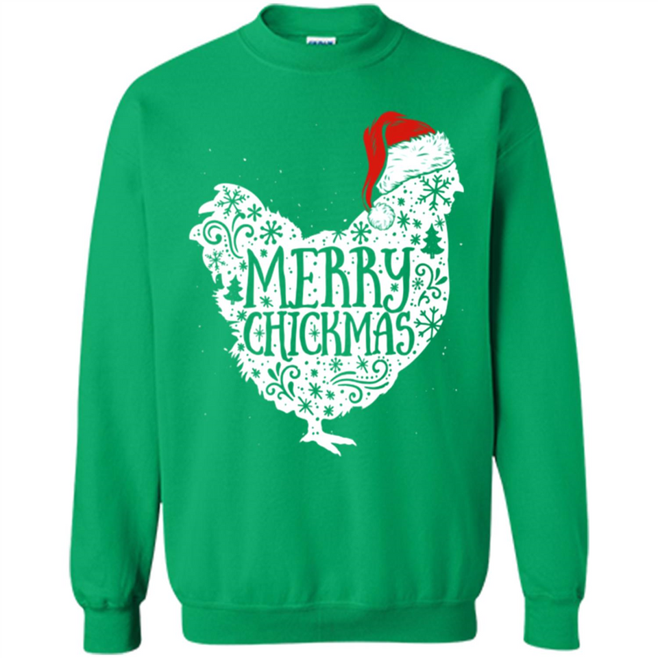 Chicken Christmas T Shirt Merry Chickmas Santa Claus Gifts - Sweatshirt