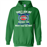 Don't Ask Me Why I'm A Detroit Pistons Fan Ask Yourself