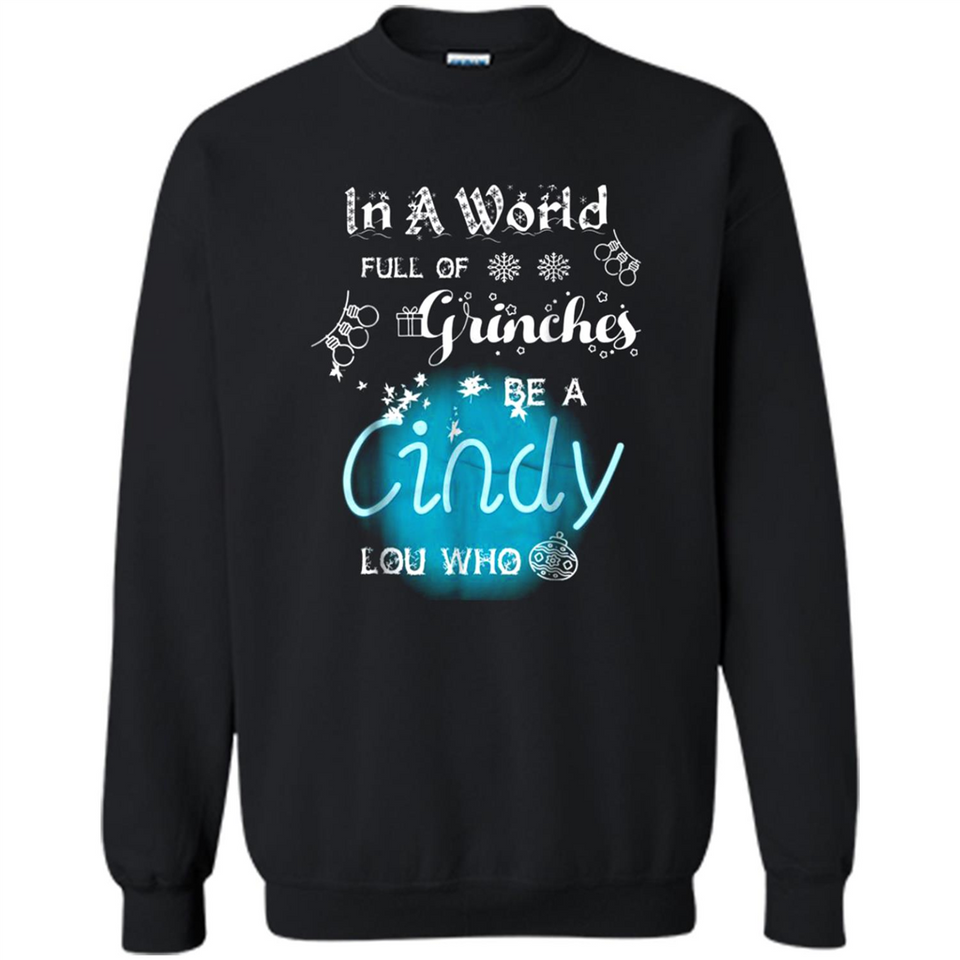 In A World Full Of Grinches Be A Cindy Lou Who PINGPONG