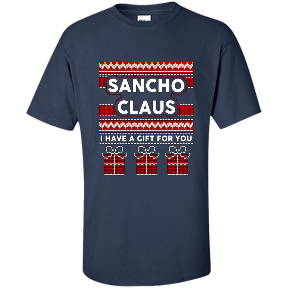 Sancho Claus I Have A Gift For You Christmas PINGPONG