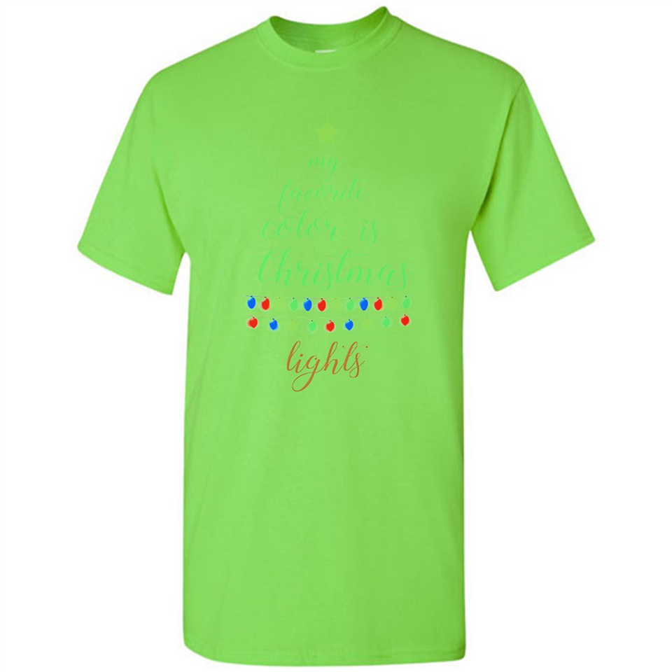 My Favorite Color is Christmas Lights Xmas Sporty T-Shirt - Shirt