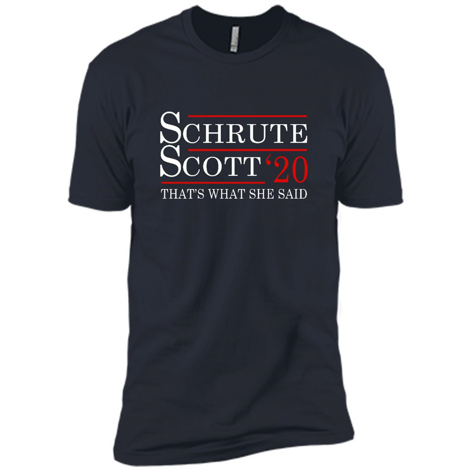 Schrute Scott 2020 That's What She Said