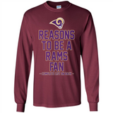 Reasons to be a Los Angeles Rams Fan Complete List on Back - Long Sleeve T-Shirt