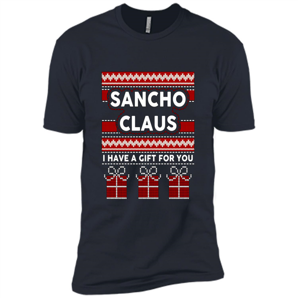 Sancho Claus I Have A Gift For You Christmas PINGPONG