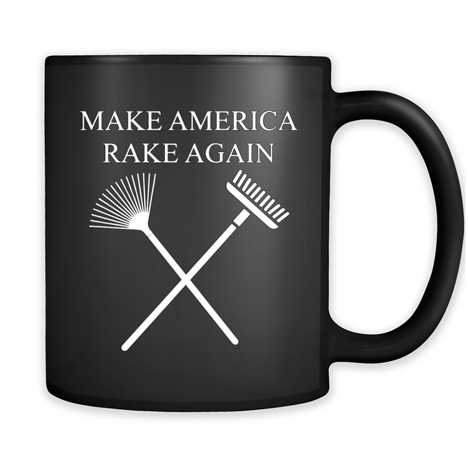 Make American Rake Again - Trump Comments PINGPONG