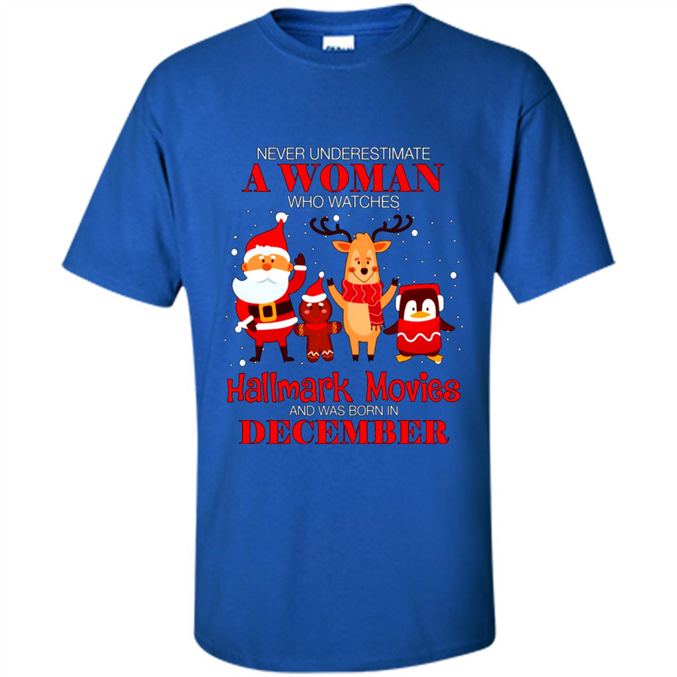 Never Underestimate A December Woman Watches Hallmark Movies Sweatshirt PINGPONG