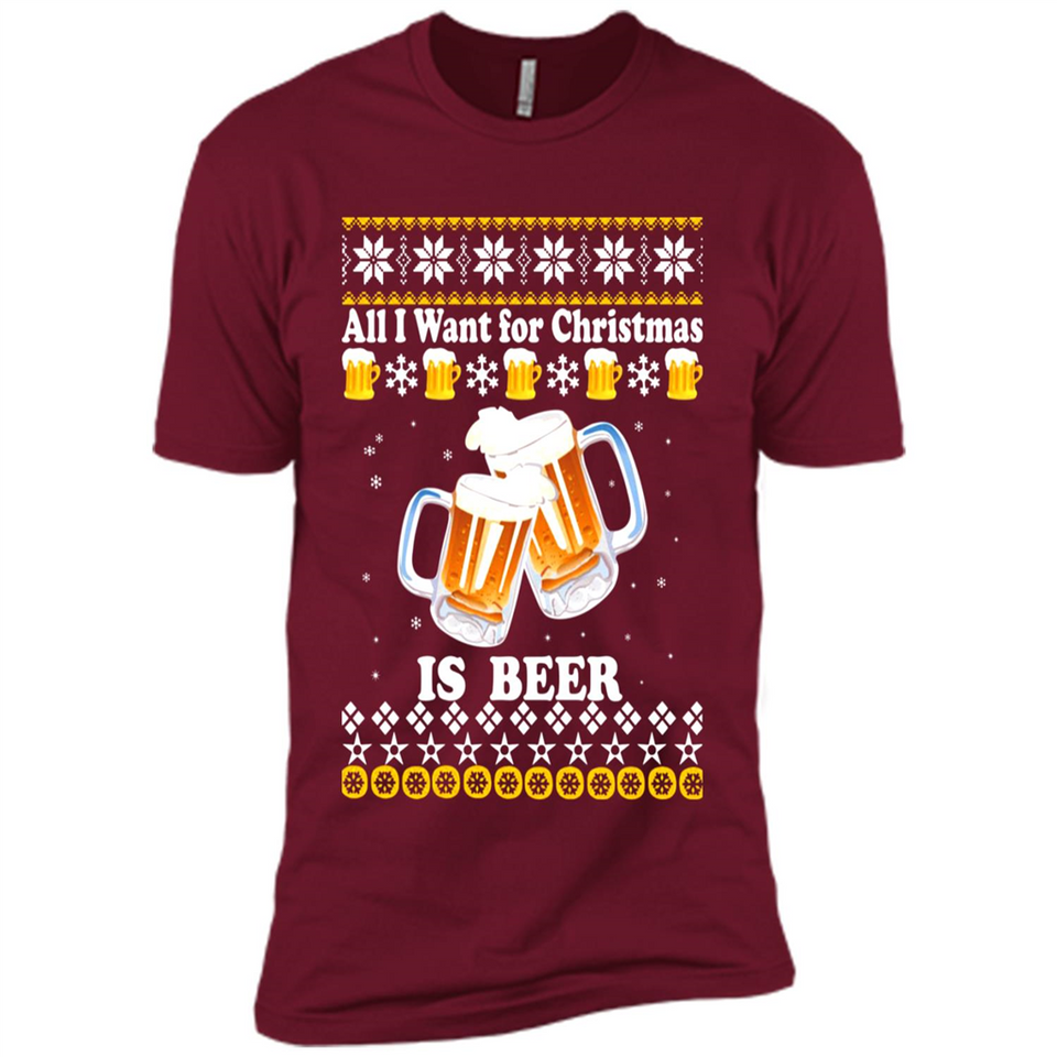 All I want for Christmas is Beer sweater - Premium Short Sleeve T-Shirt