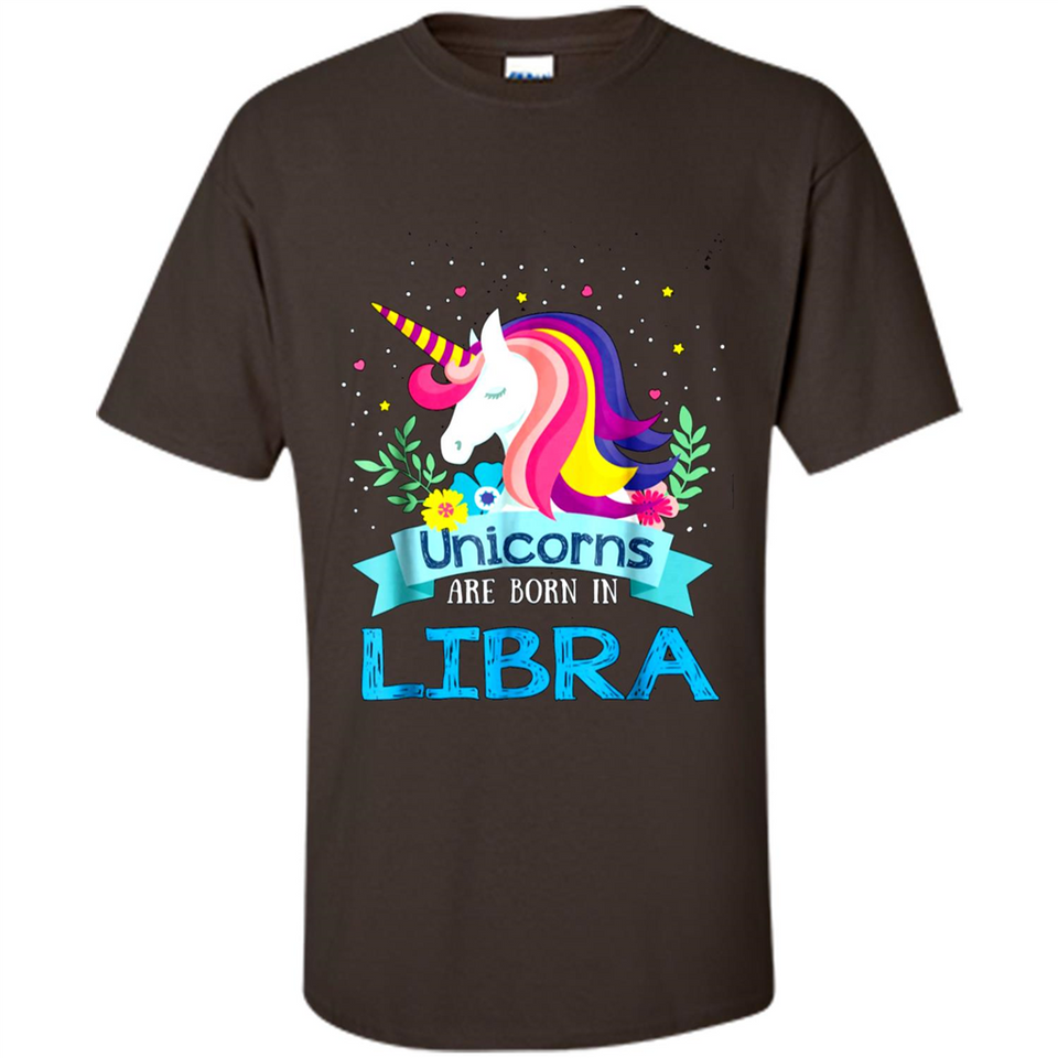 Unicorns are born in Libra Birthday Rainbow Gift Ladies Custom