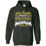 I'm A November Woman-Queen November - Hoodie