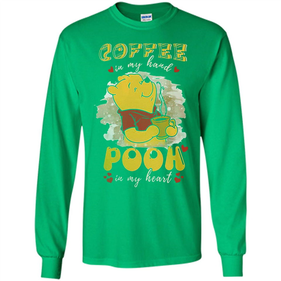 COFFEE IN MY HAND POOH IN MY HEART
