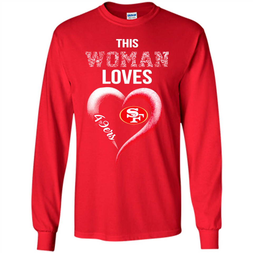 This Woman love 49ers NFL football team - Long Sleeve T-Shirt