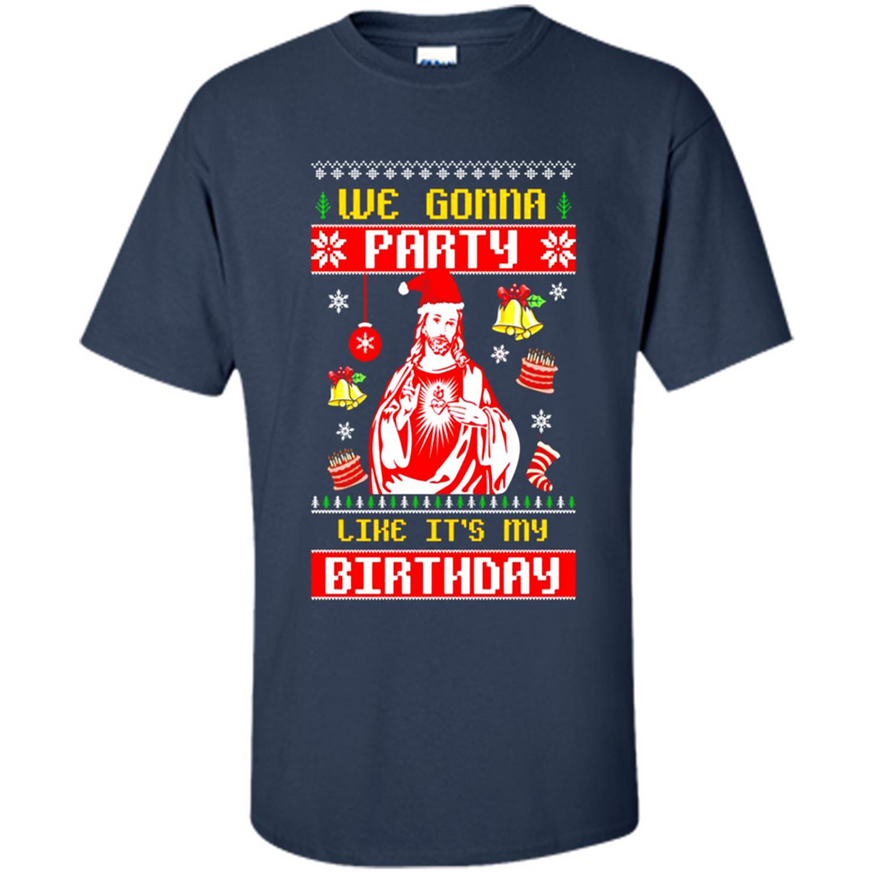 We Gonna Party Like It's My Birthday Jesus Christmas PINGPONG