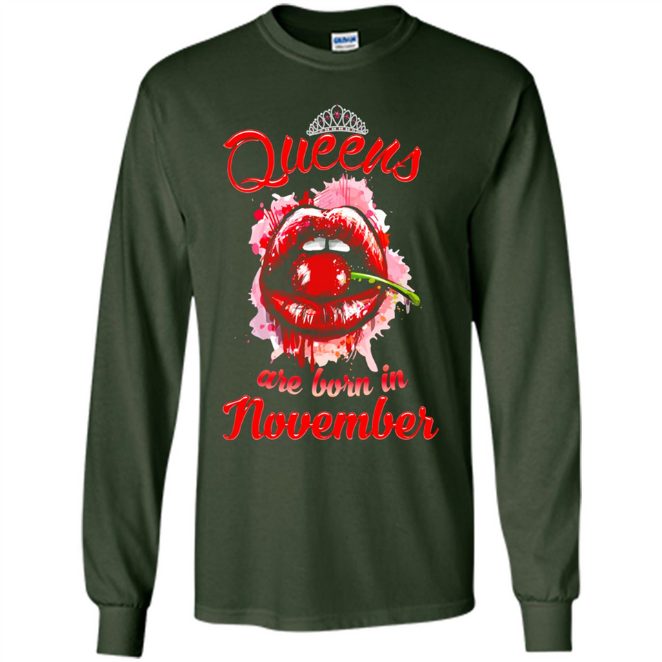 Queens Are Born In November T-Shirt Sexy Lips