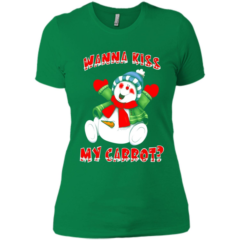 Snowman Wanna Kiss My Carrot Christmas - Ladies' Boyfriend T-Shirt