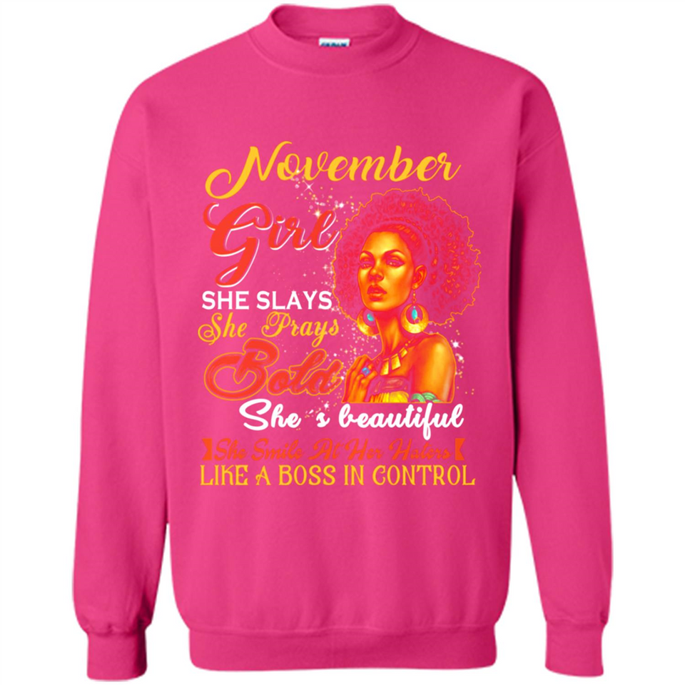 November Girl She Slays She Prays Beautiful Birthday PINGPONG