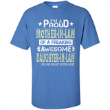 I'm A Proud Mother In Law Of A Freaking Awesome Daughter - Shirt