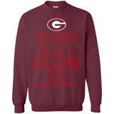 Reasons to be a Georgia Bulldogs Fan Complete List on Back - Sweatshirt