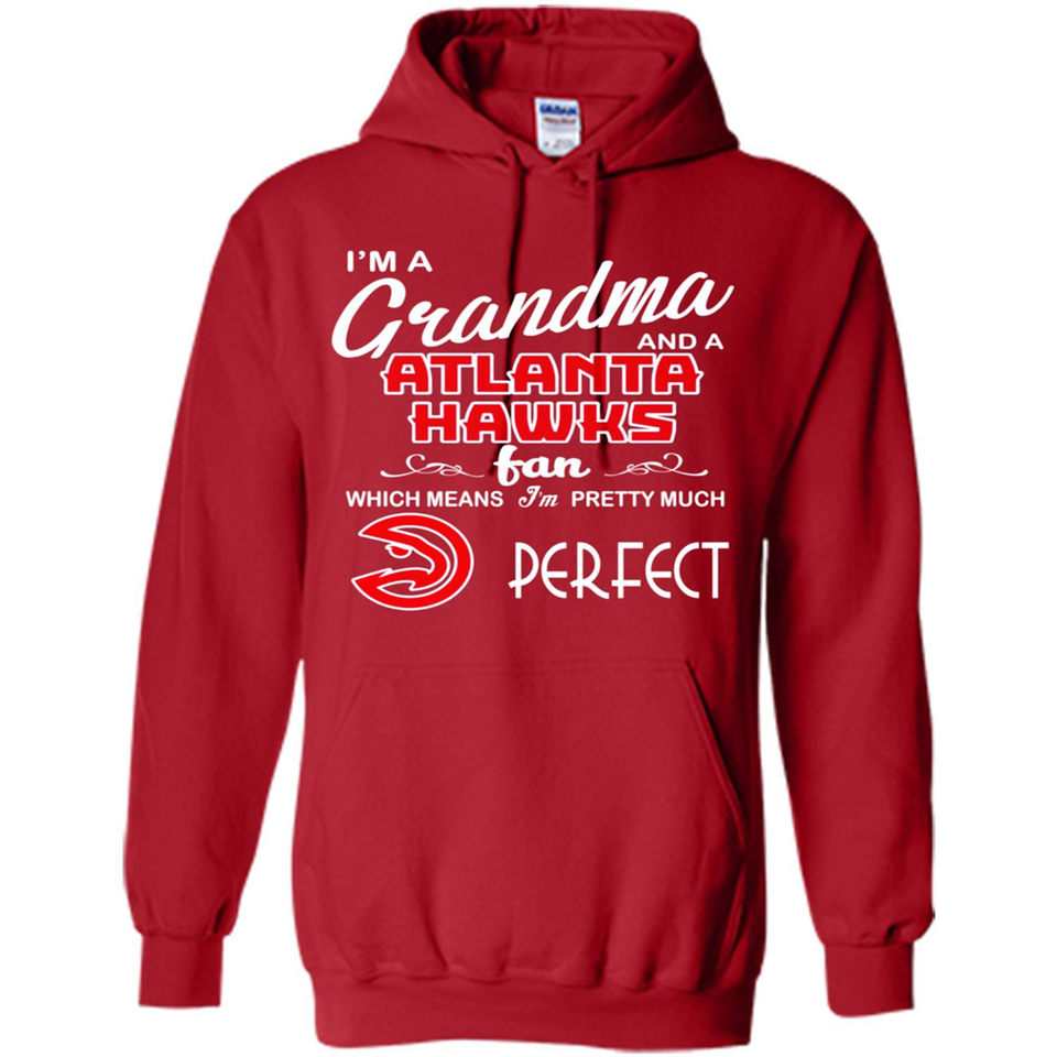 I'M A Grandma And A Atlanta Hawks Fans