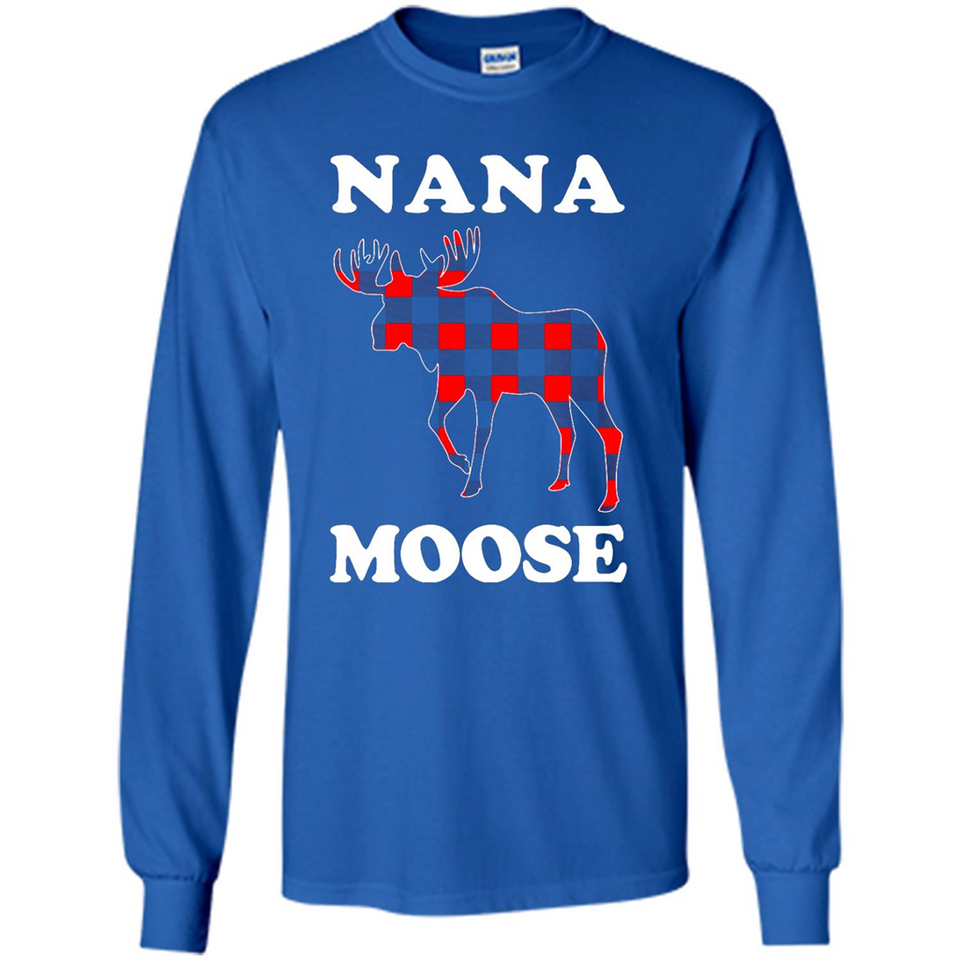 Nana Moose Funny Christmas Plaid Buffalo T-Shirt - Long Sleeve T-Shirt