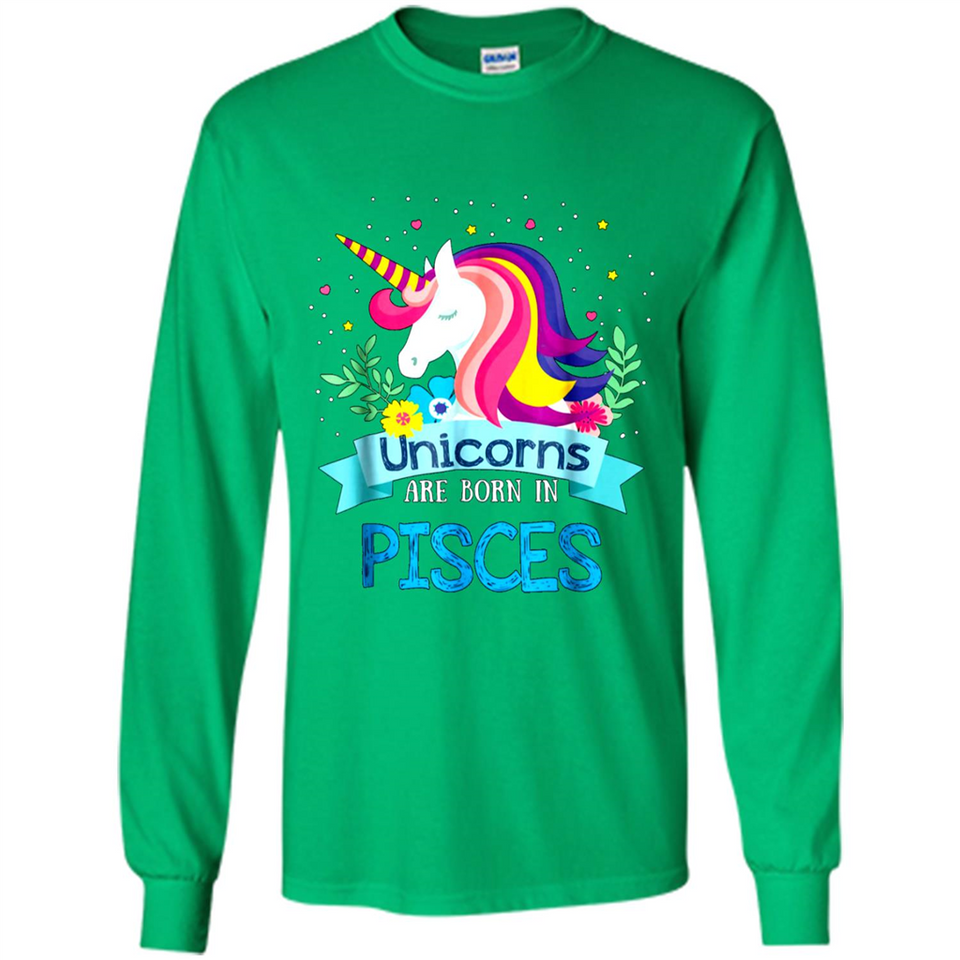 Unicorns are born in Pisces Birthday Rainbow Gift Ladies Custom