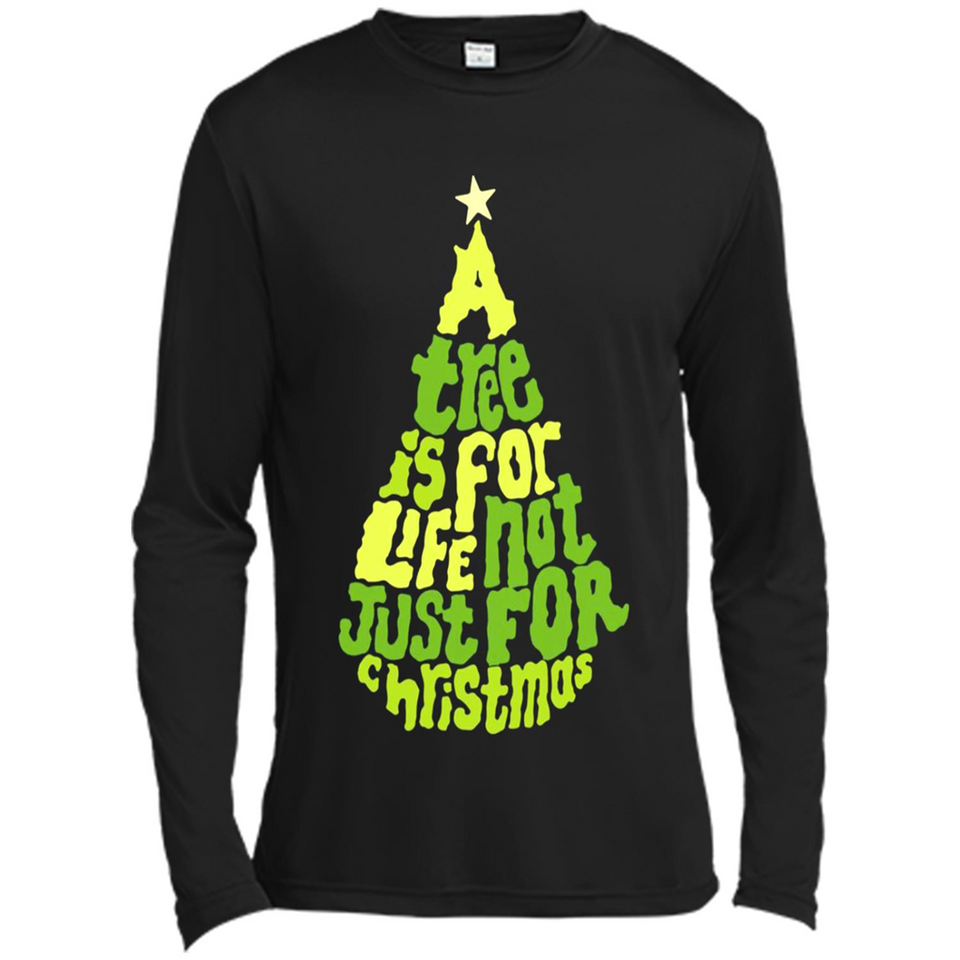 A Tree Is For Life Not Just For Christmas - Canvas Long Sleeve T-Shirt