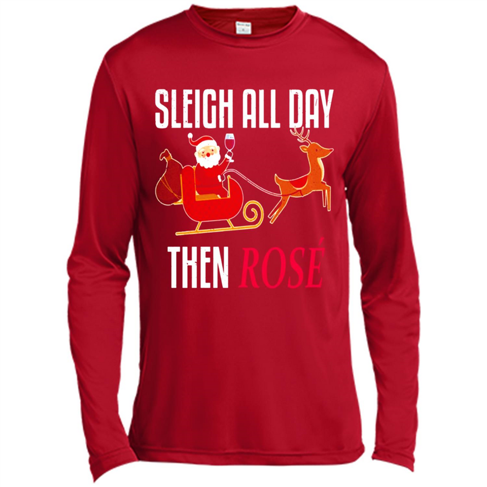 Sleigh All Day Then Rose Christmas Wine Gift - Canvas Long Sleeve T-Shirt