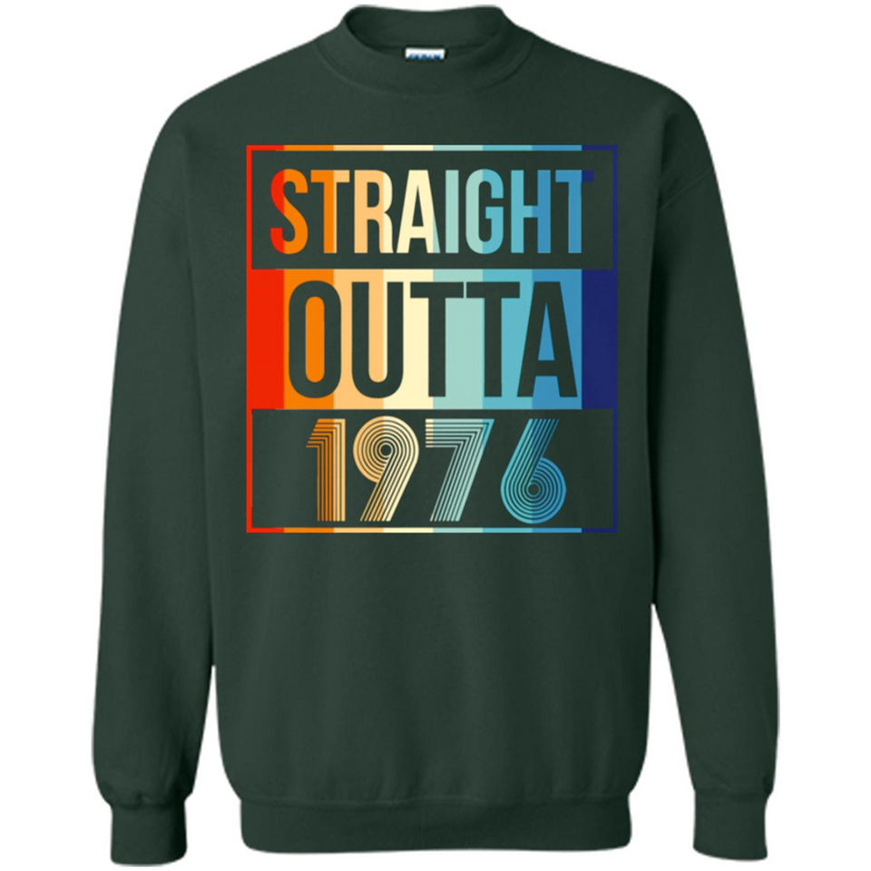 Retro Straight Outta 1976 42 Years Old - Sweatshirt