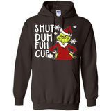 Christmas Grinch Shut Duh Fuh Cup
