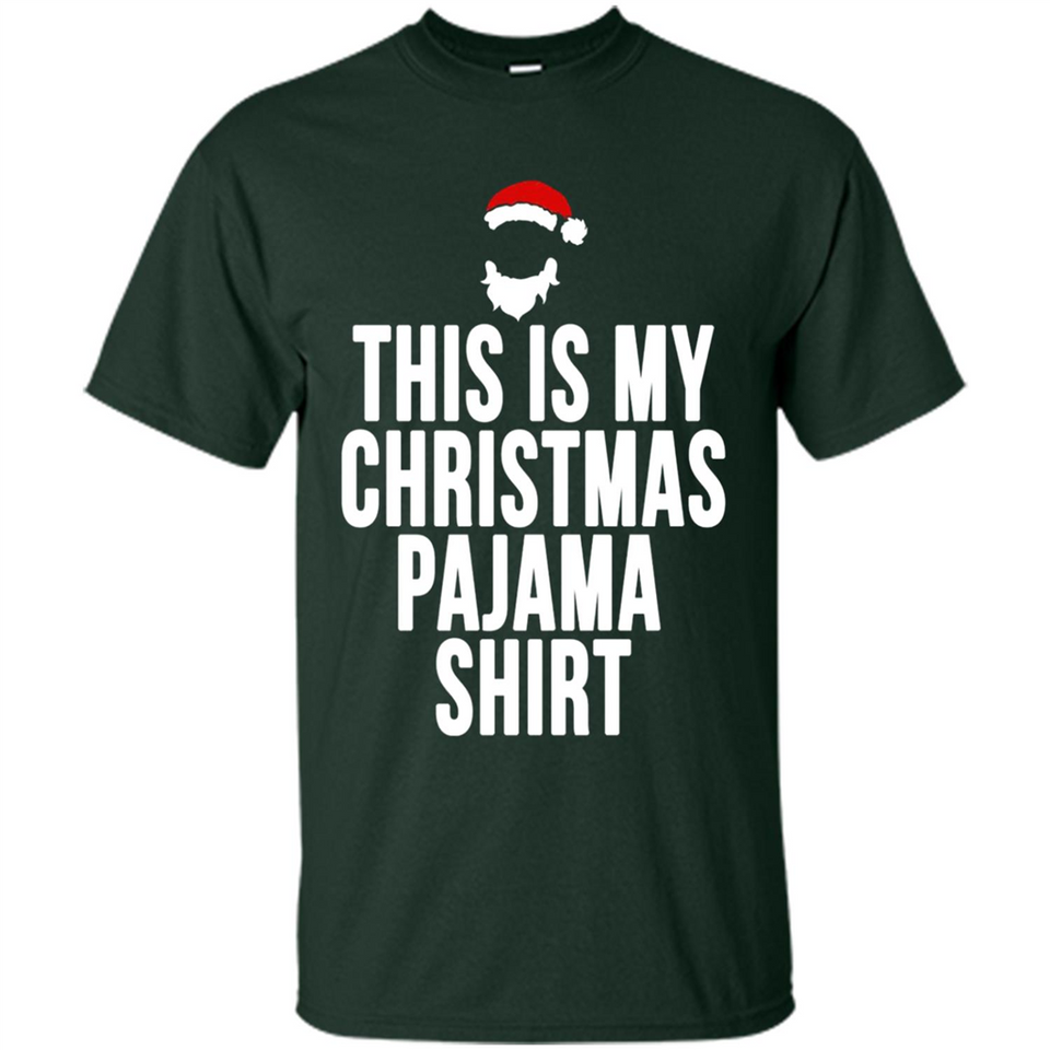 This is my pajama Tshirt Christmas - Shirt