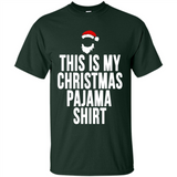 This is my pajama Tshirt Christmas - Shirt