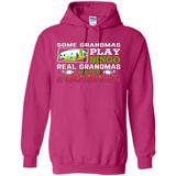 Some Grandmas Play Bingo Real Grandmas Watch Football