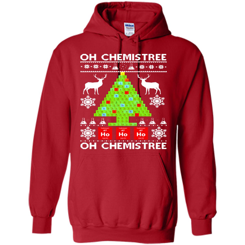 Oh Chemistree, Oh Chemistree Christmas Ugly Sweater - Hoodie