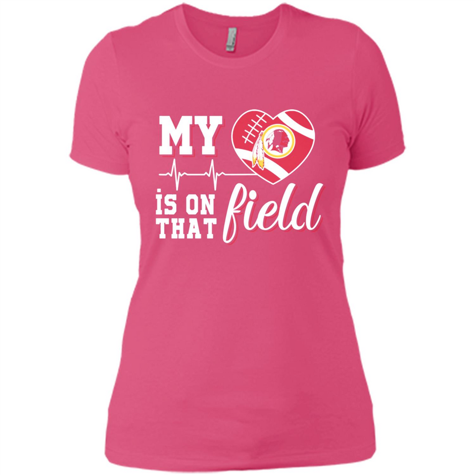 Washington Redskins Football My Heart is on that Field - Ladies' Boyfriend T-Shirt