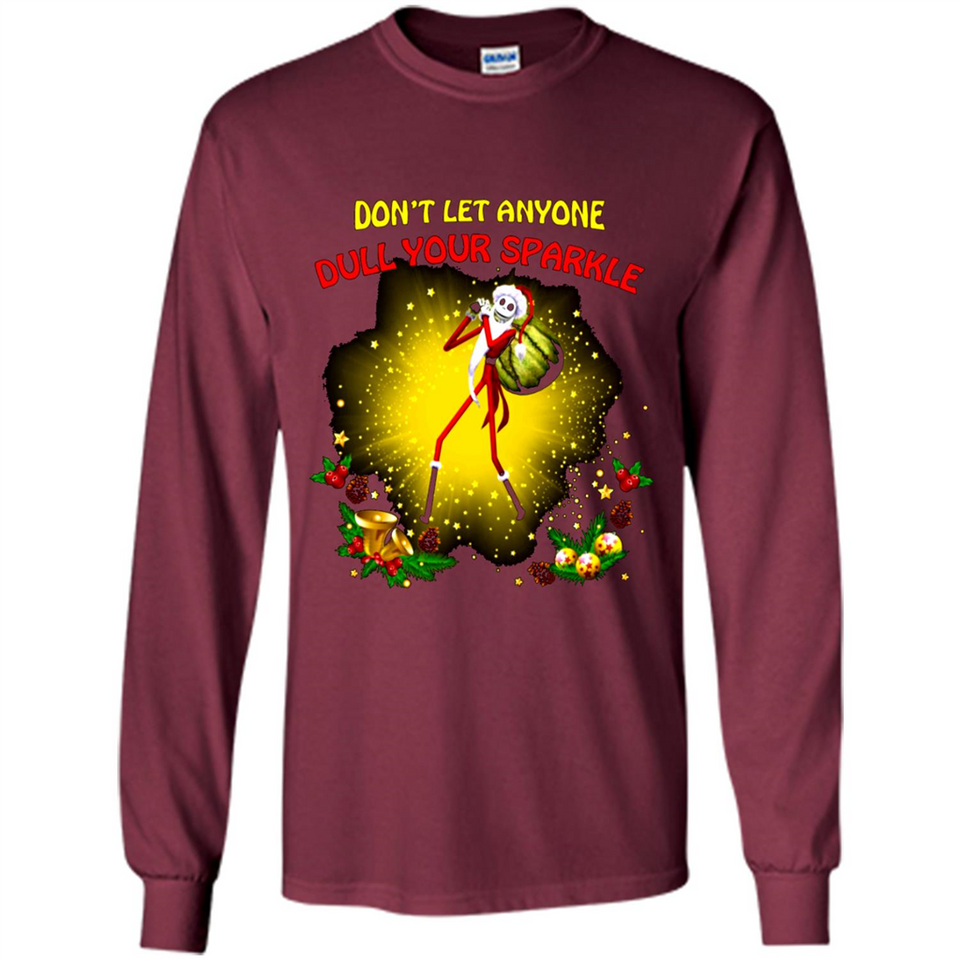 Jack skellington Santa Don't Let Anyone Dull Your Sparkle Christmas